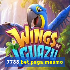 7788 bet paga mesmo